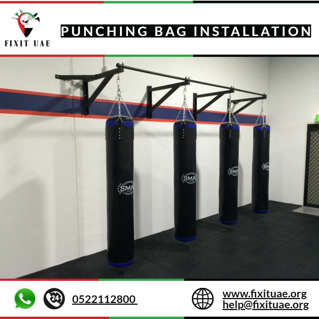 Punching Bag Installation 0522112800 FIX IT UAE Reliable Services