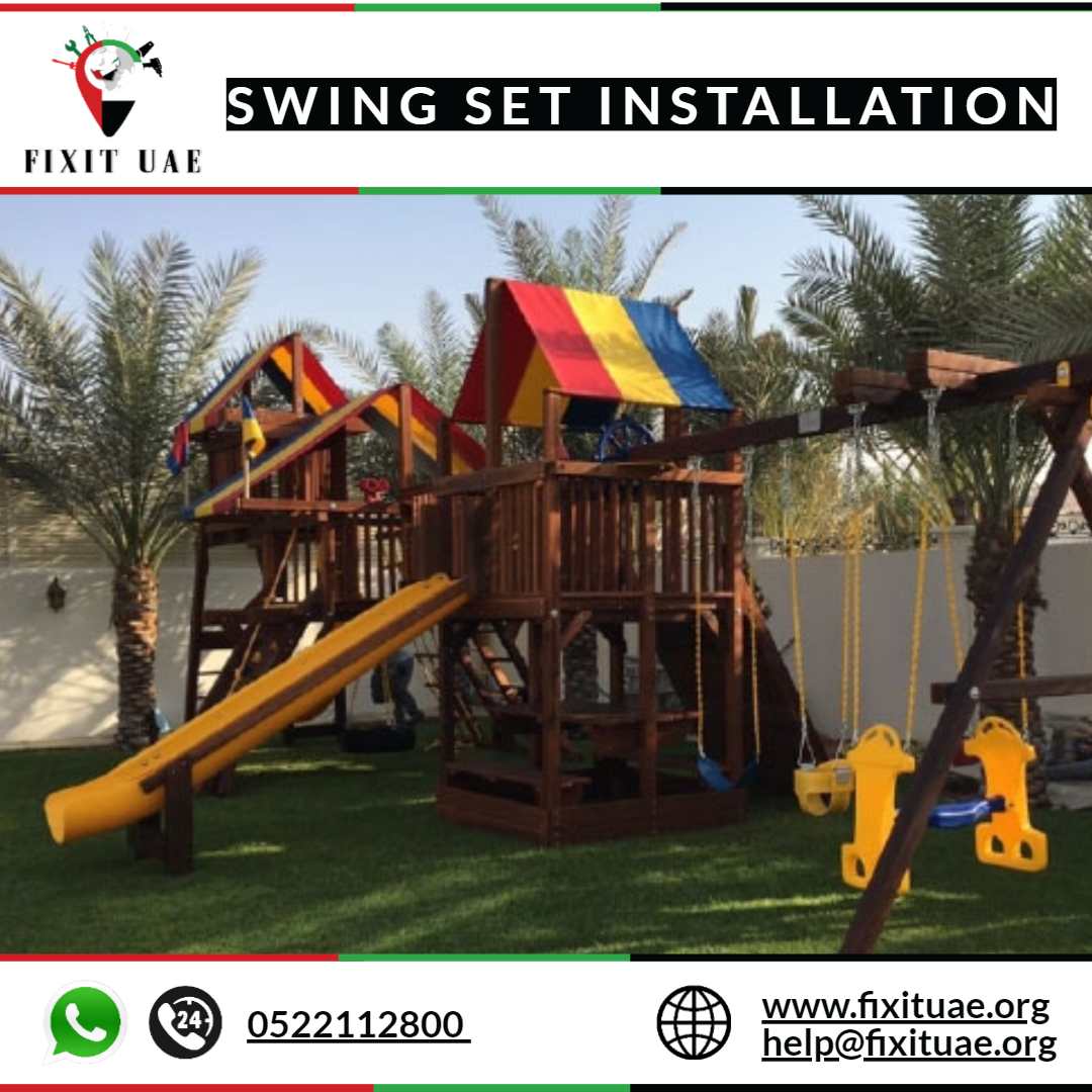 Swing Set Installation 0522112800 FIX IT UAE Reliable Services