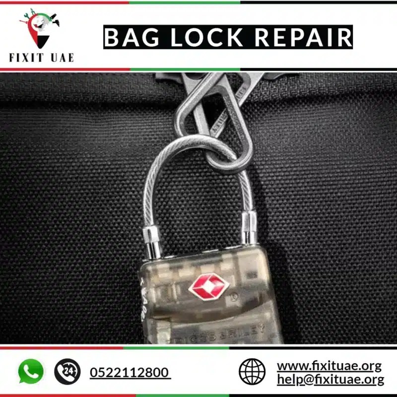 Bag Lock Repair 0522112800 FIXIT UAE Bag Repair