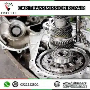 Car Transmission Repair - 0522112800 - FIXIT UAE - Car Repair