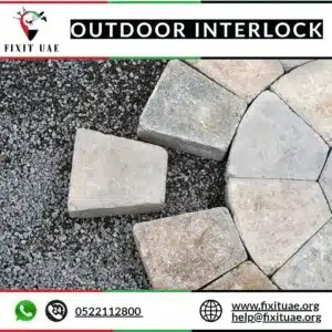 Outdoor Interlock - 0522112800 - FIXIT UAE - Masonry Service