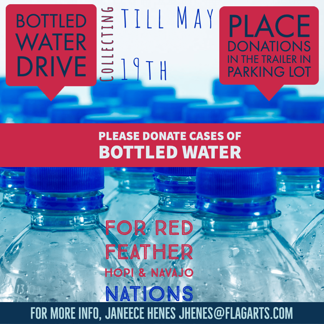 Bottle Water Drive Collecting until May 19th Flagstaff Arts