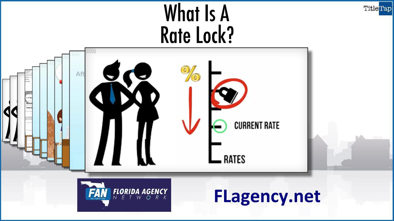What Is A Rate Lock? Florida Agency Network