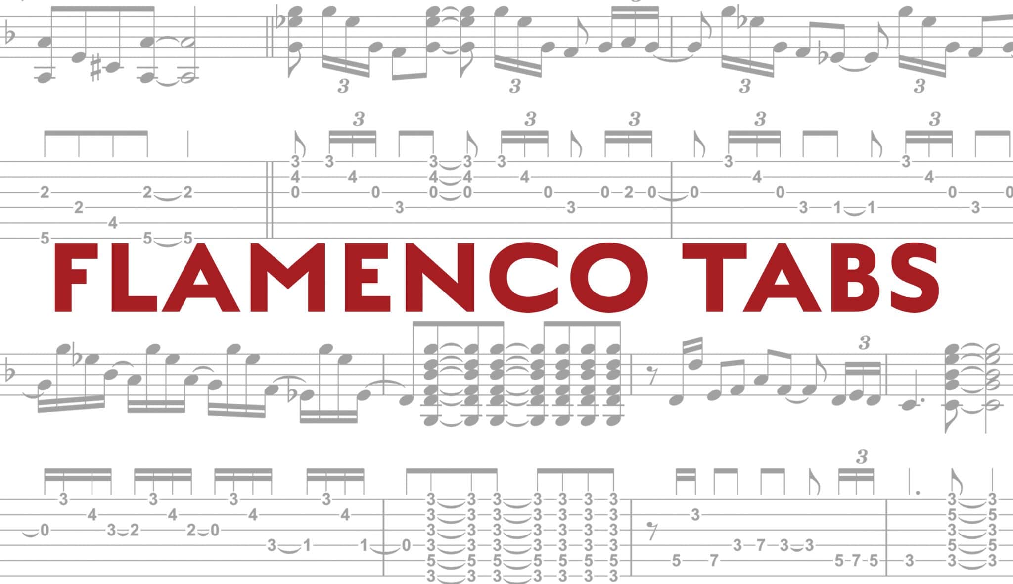 TABS and Notation Flamenco Explained