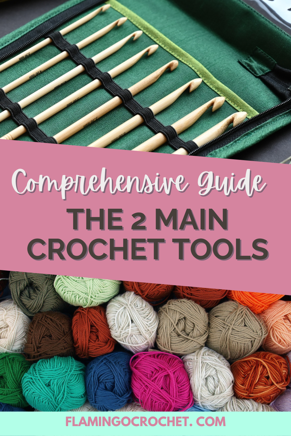 One Informative Guide about 2 Fundamental Crochet Tools Flamingo