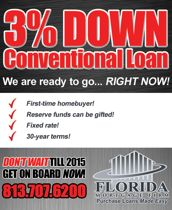3 Down Payment for Conventional Loans Florida Mortgage Firm