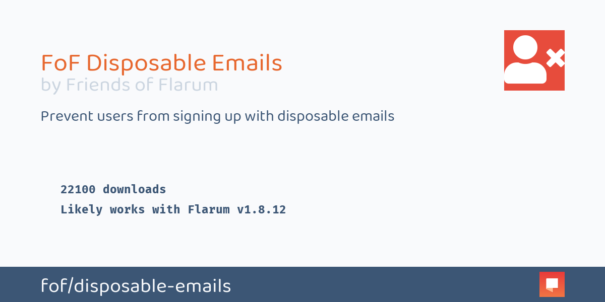 FoF Disposable Emails by Friends of Flarum Flarum