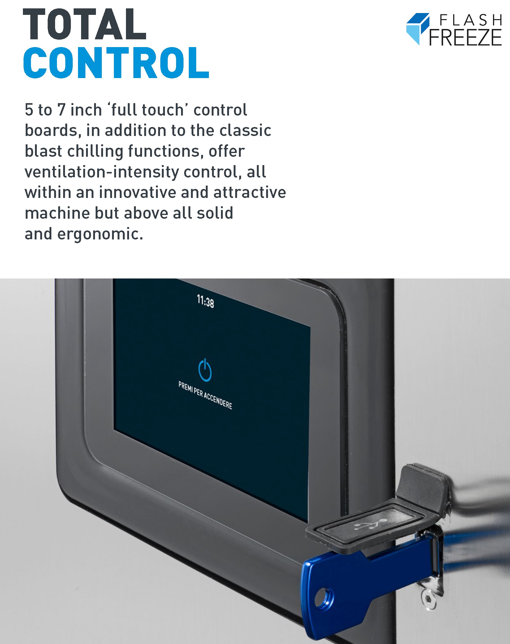 Flash Freeze Exclusive Line A Blast Freezer and Blast Chiller in One