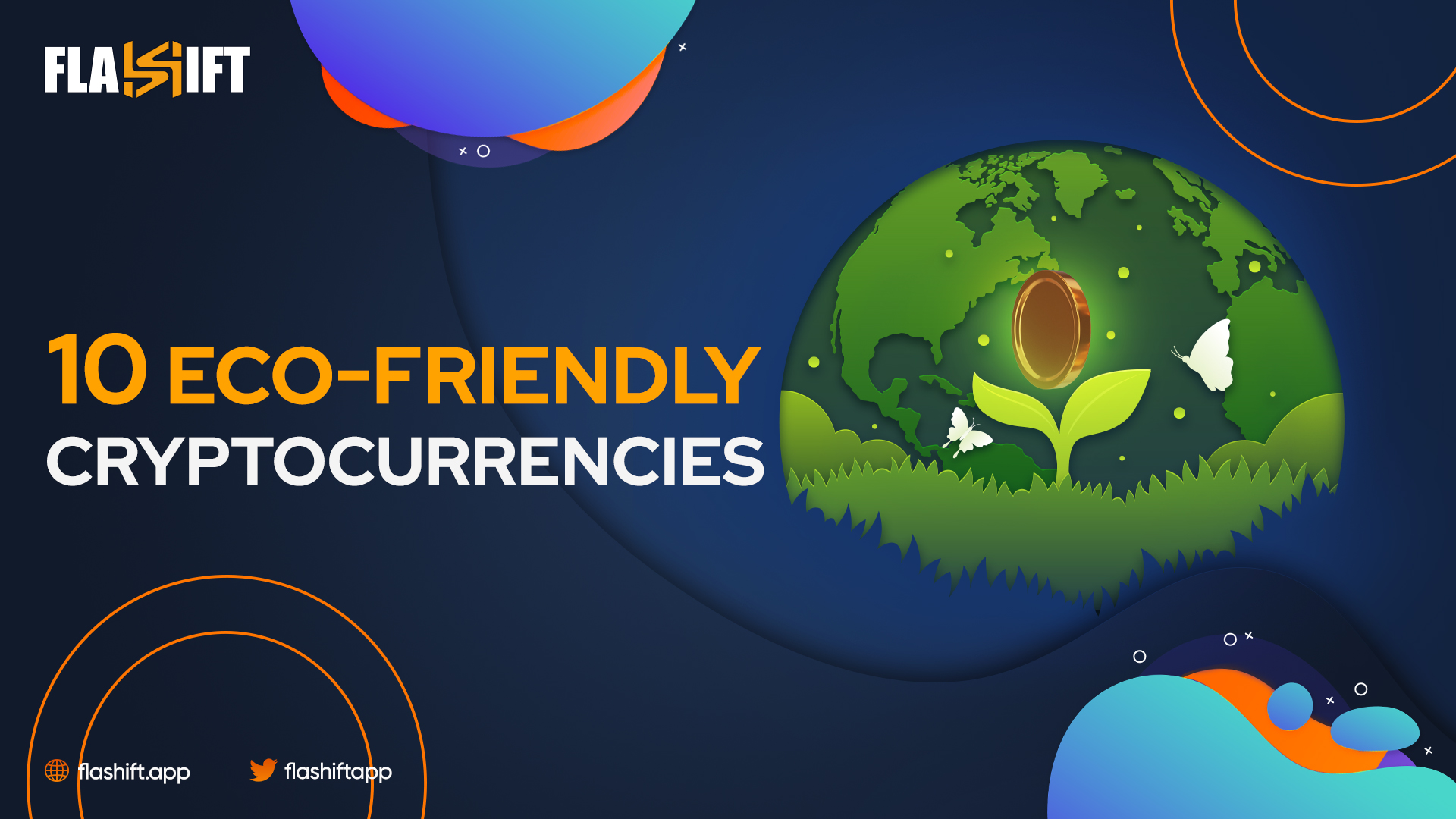 Top most ecofriendly cryptocurrencies FlashiftApp