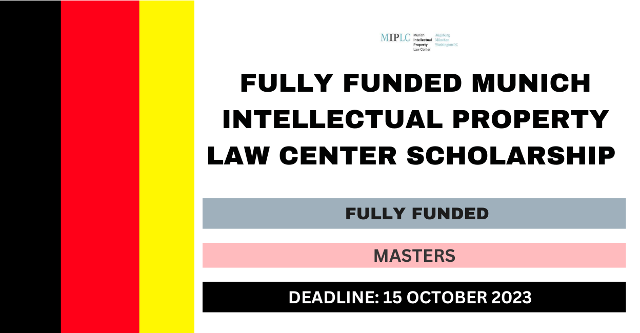 Munich Intellectual Property Law Center Scholarship 2024 FlashLearners