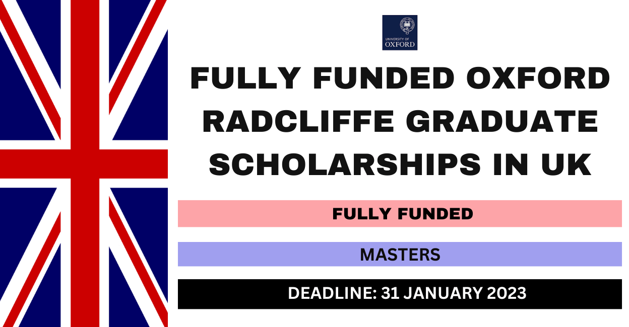 Fully Funded Oxford Radcliffe Graduate Scholarships In UK 2024