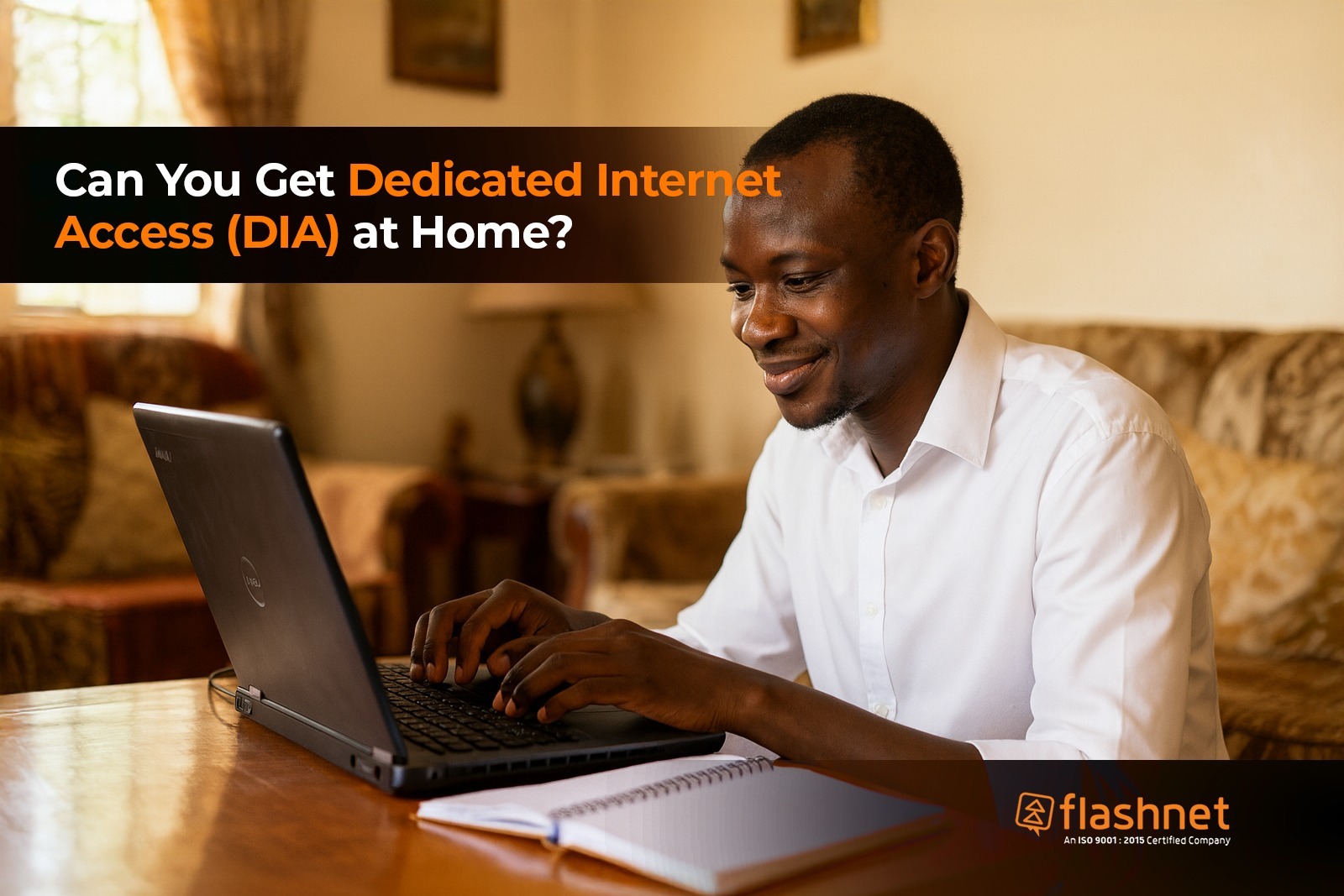 Can You Get Dedicated Access (DIA) at Home?