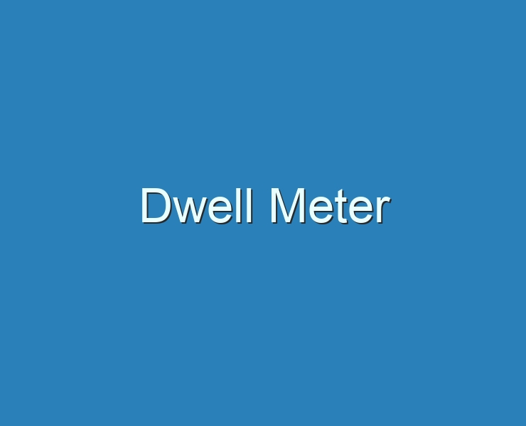 20+ Best Dwell Meter 2023 Reviews