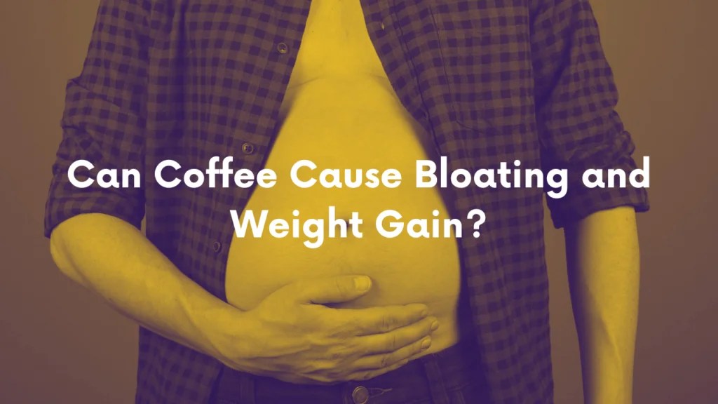 Coffee and Bloating Understanding the Connection and How to Alleviate