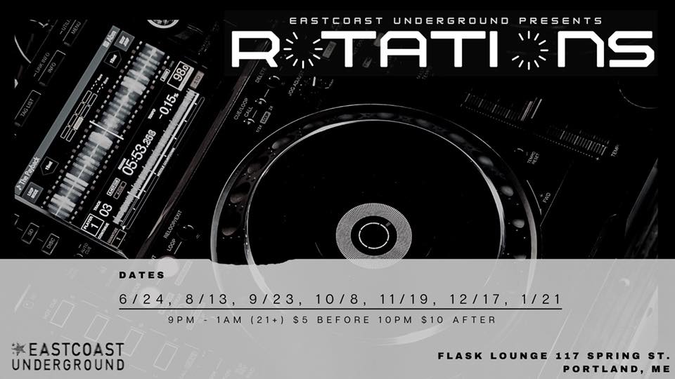 Portland Maine Events December 21 2023 ROTATIONS by Eastcoast Underground Flask Lounge Portland, Maine