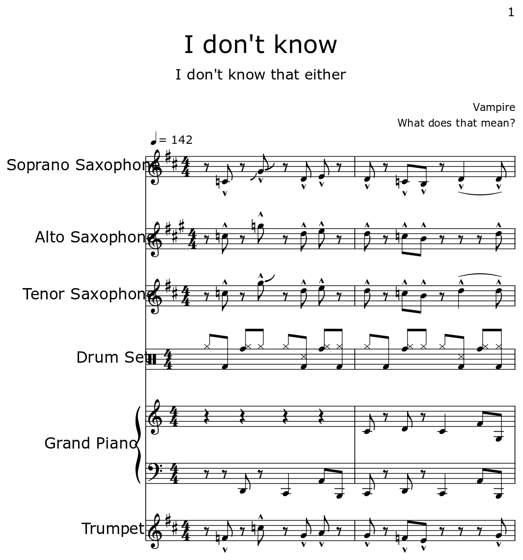 I don't know Sheet music for Soprano Saxophone, Alto Saxophone, Tenor