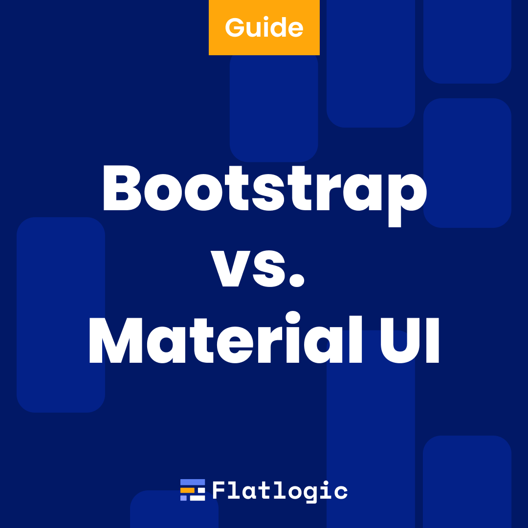 Bootstrap Vs Material Ui What Are The Differences Mobile Legends