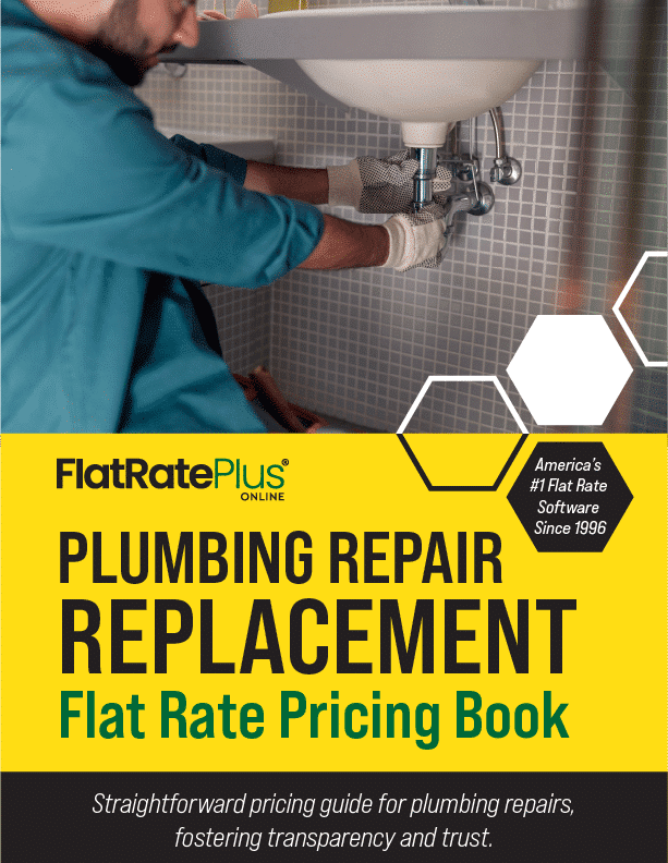 Plumbing Repair and Replacement Flat Rate Pricing Book Best Flat Rate