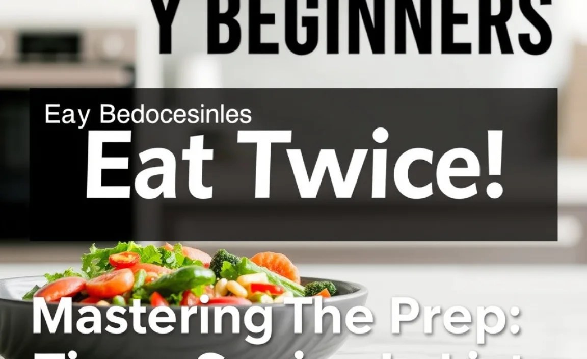 Mastering The Prep: Time-Saving Tips