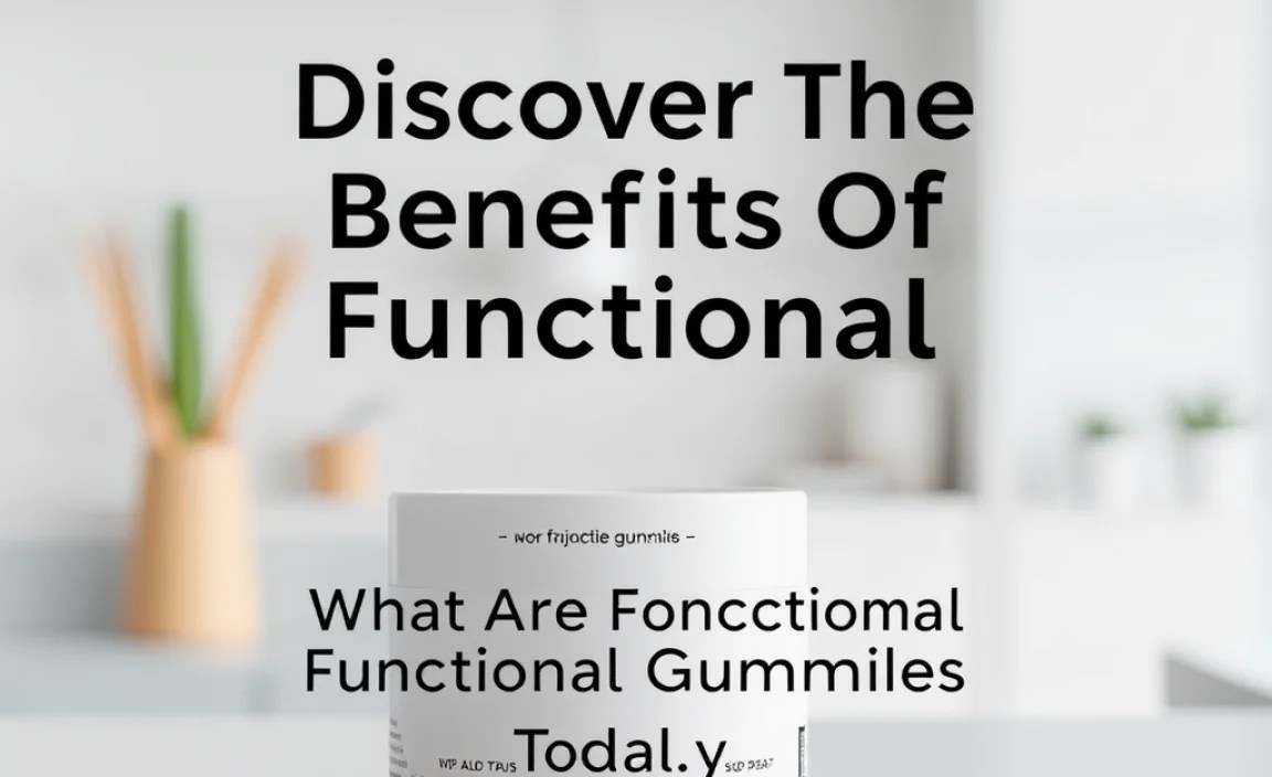 What Are Functional Gummies?
