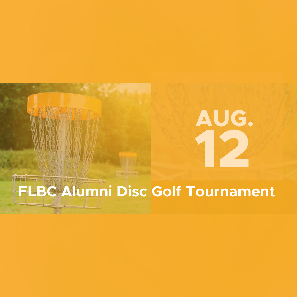 2023 FLBC Alumni Disc Golf Tournament Free Lutheran Bible College and