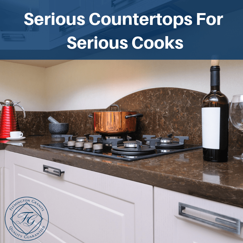 Serious Countertops For Serious Cooks Flemington Granite