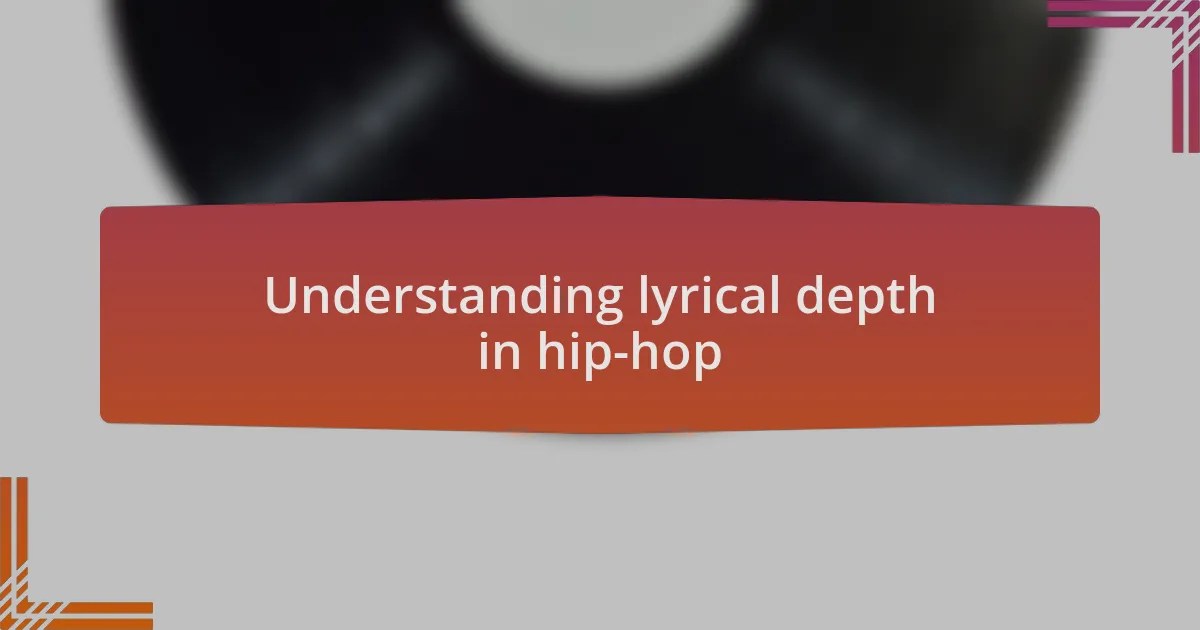 How I analyze lyrical depth in hiphop —