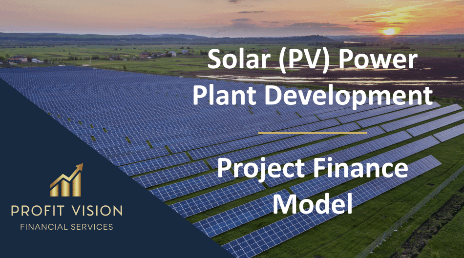 Excel Template Solar (PV) Power Plant Project Finance Model (Excel
