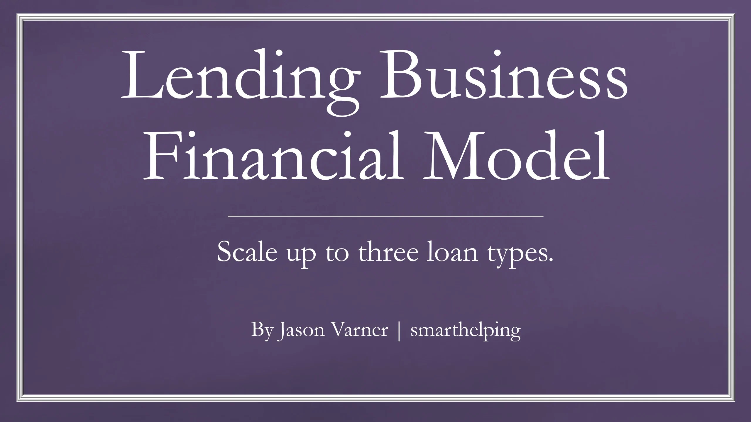 Excel Template Loan Business Financial Model (Excel template XLSX) Flevy