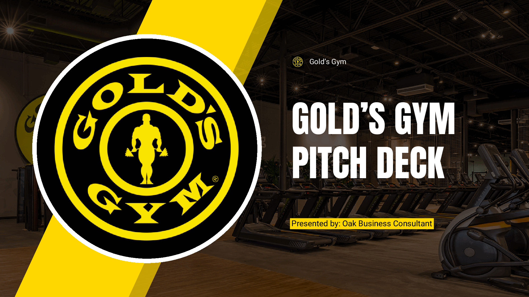 Gold's Gym Franchise Pitch Deck (PDF) Slideshow View Flevy