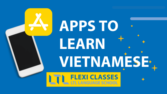 Best Apps To Learn Vietnamese // Six Super Apps (+ Bonus Freebie)