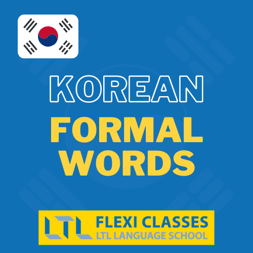Basic Korean Formal Words Formal Speech in Korean