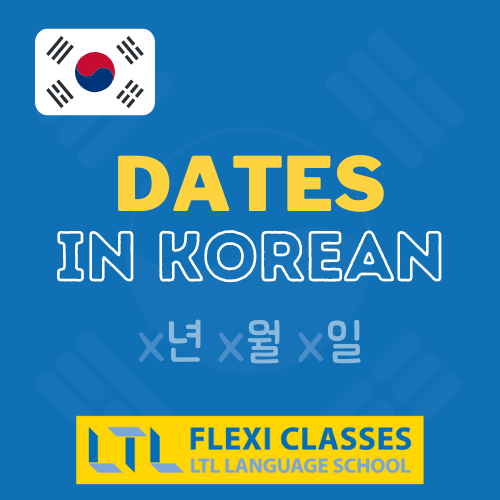Writing Dates in Korean Format, Examples & Questions
