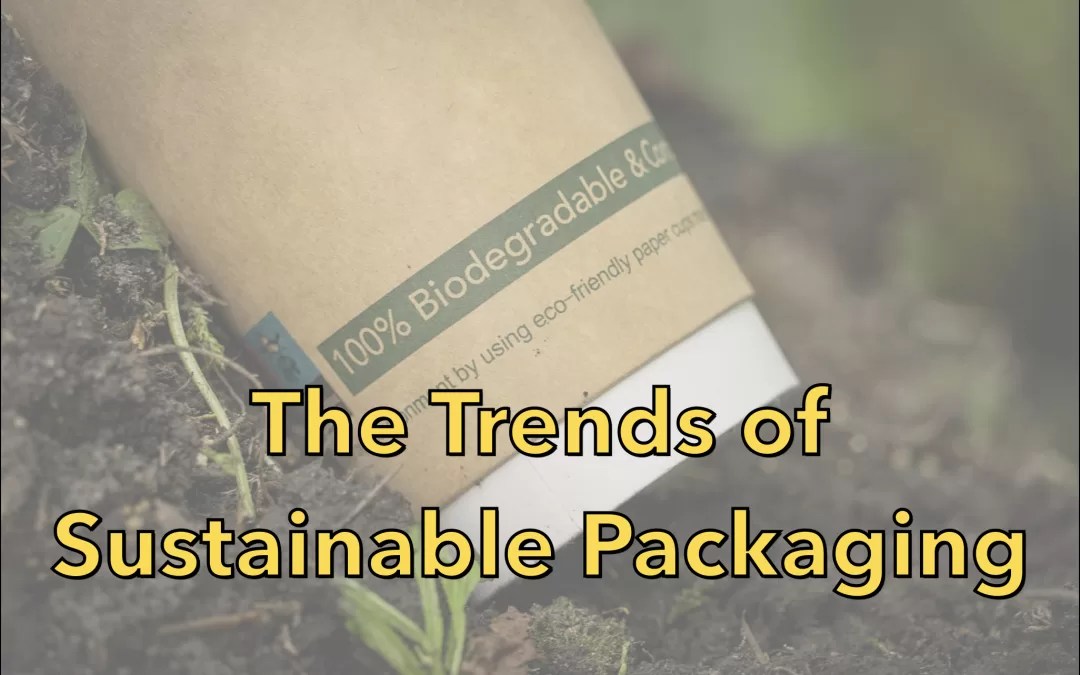 Sustainable packaging trends