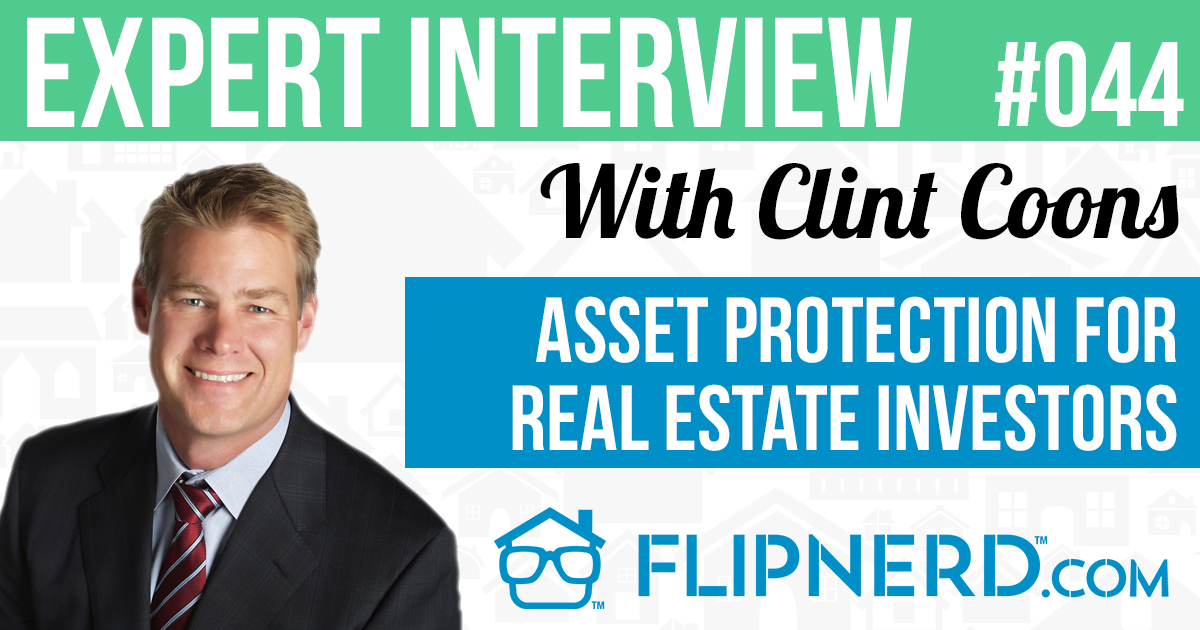 Asset Protection for Real Estate Investors FlipNerd