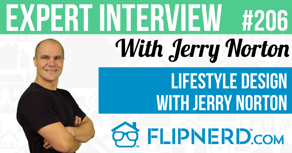 Lifestyle Design With Jerry Norton FlipNerd