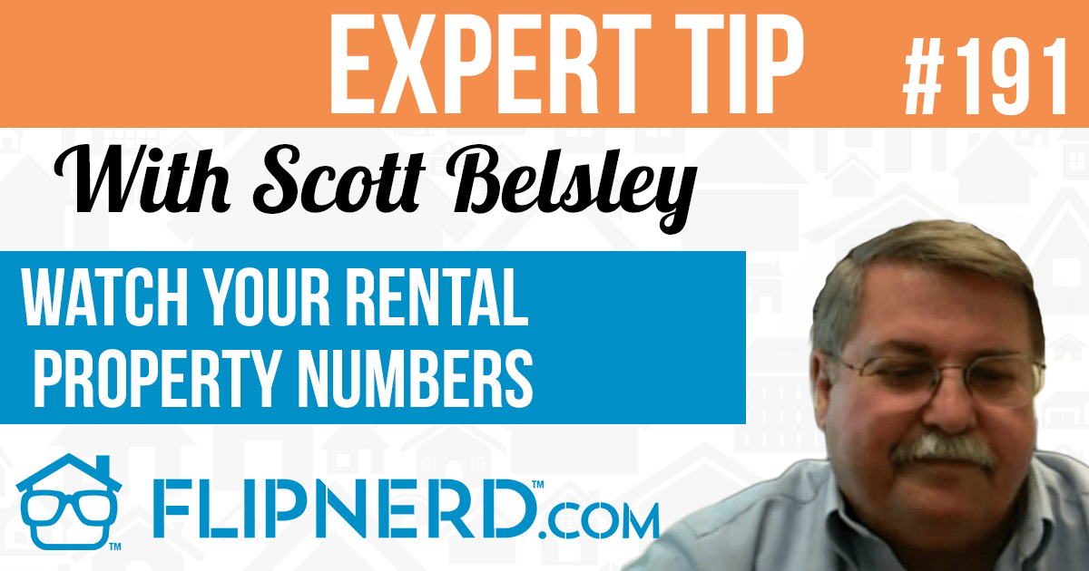Watch Your Rental Property Numbers FlipNerd