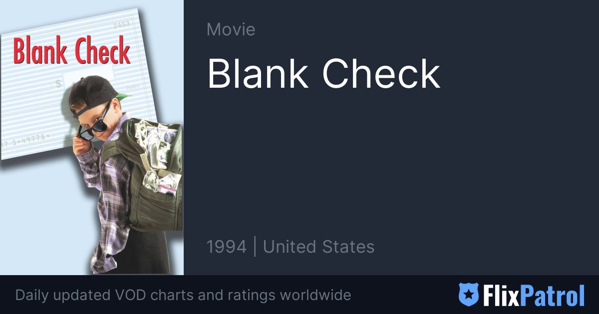 Blank Check • FlixPatrol