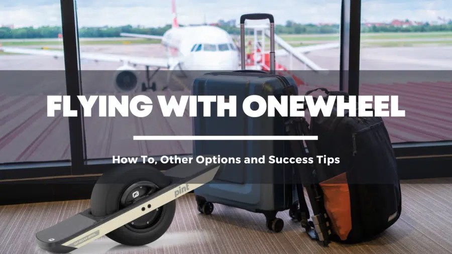 Can I travel with my Onewheel on an Airplane? Float Gang