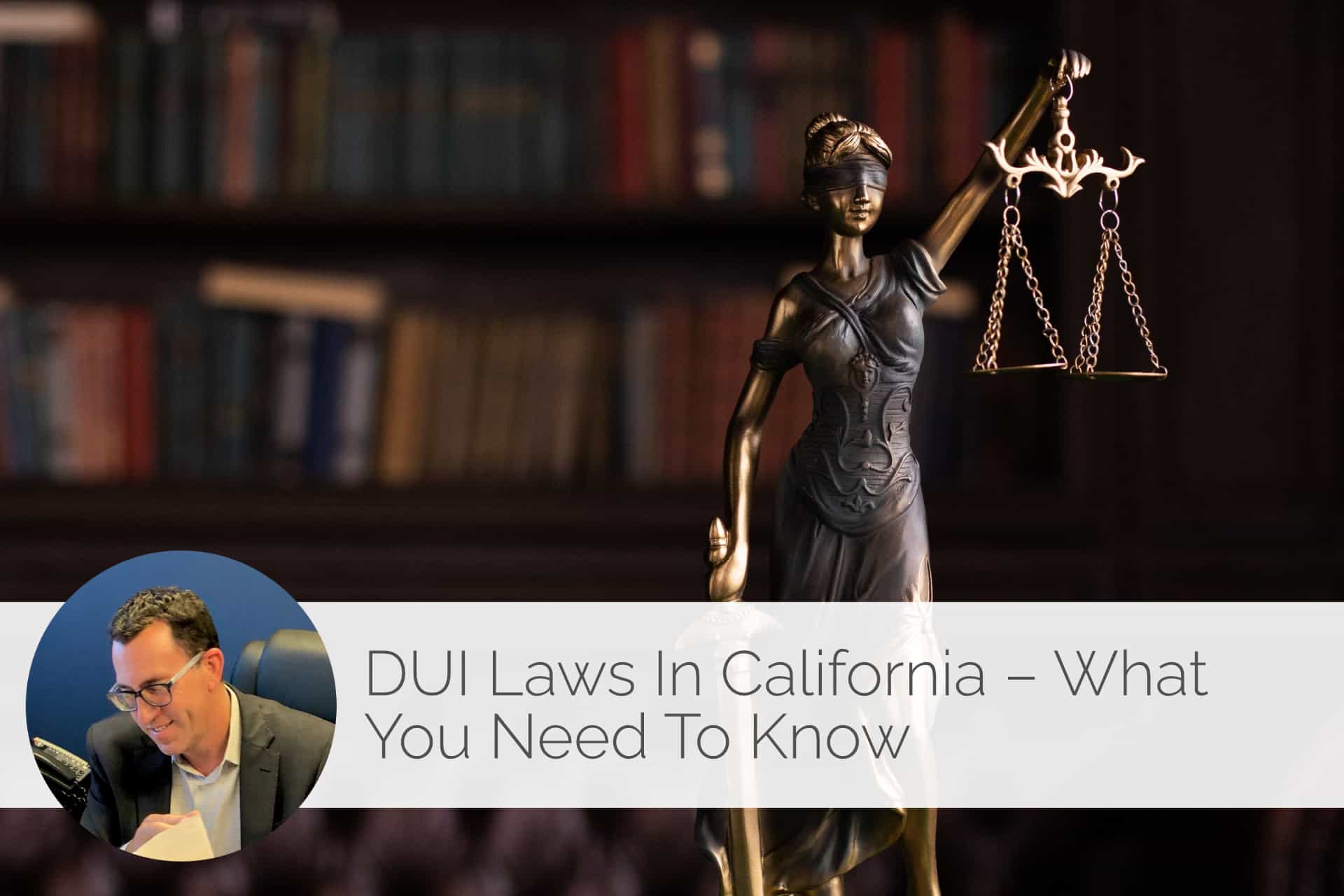 DUI laws in California What you need to know Flock of Legals