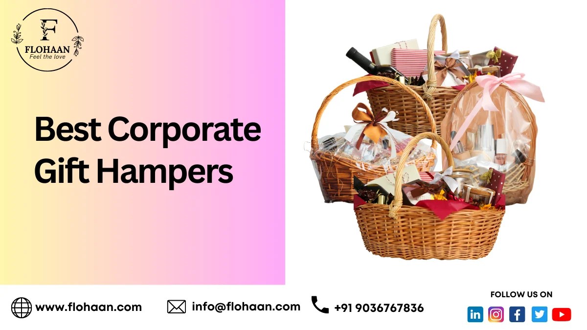 Flohaan Best Corporate Gift Hampers