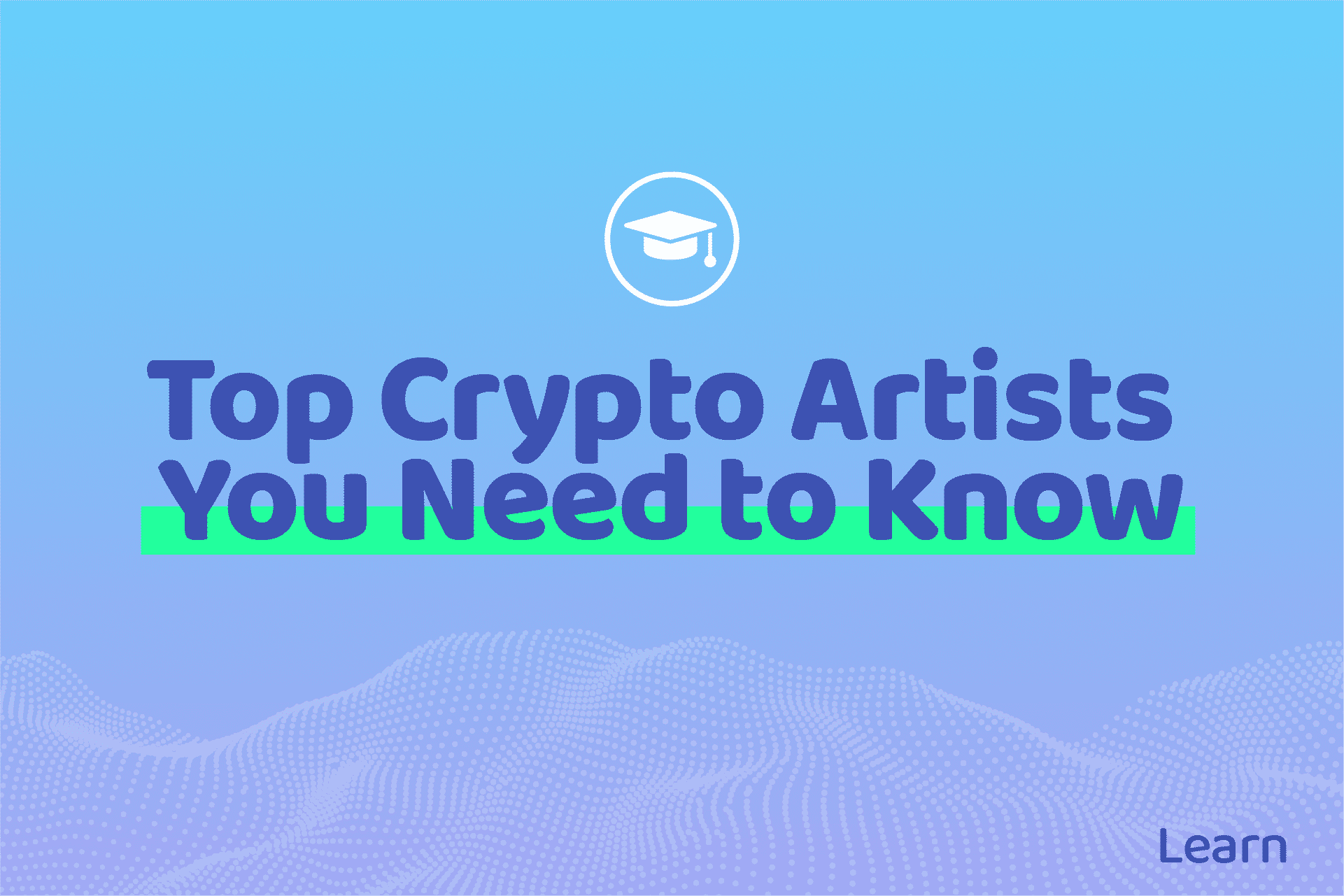 Top Crypto Artists in 2022 NFTs 101 FLOLiO