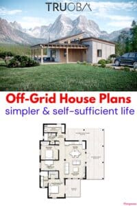 Top 18 Affordable Off Grid House Plans: Budget-Friendly Designs for