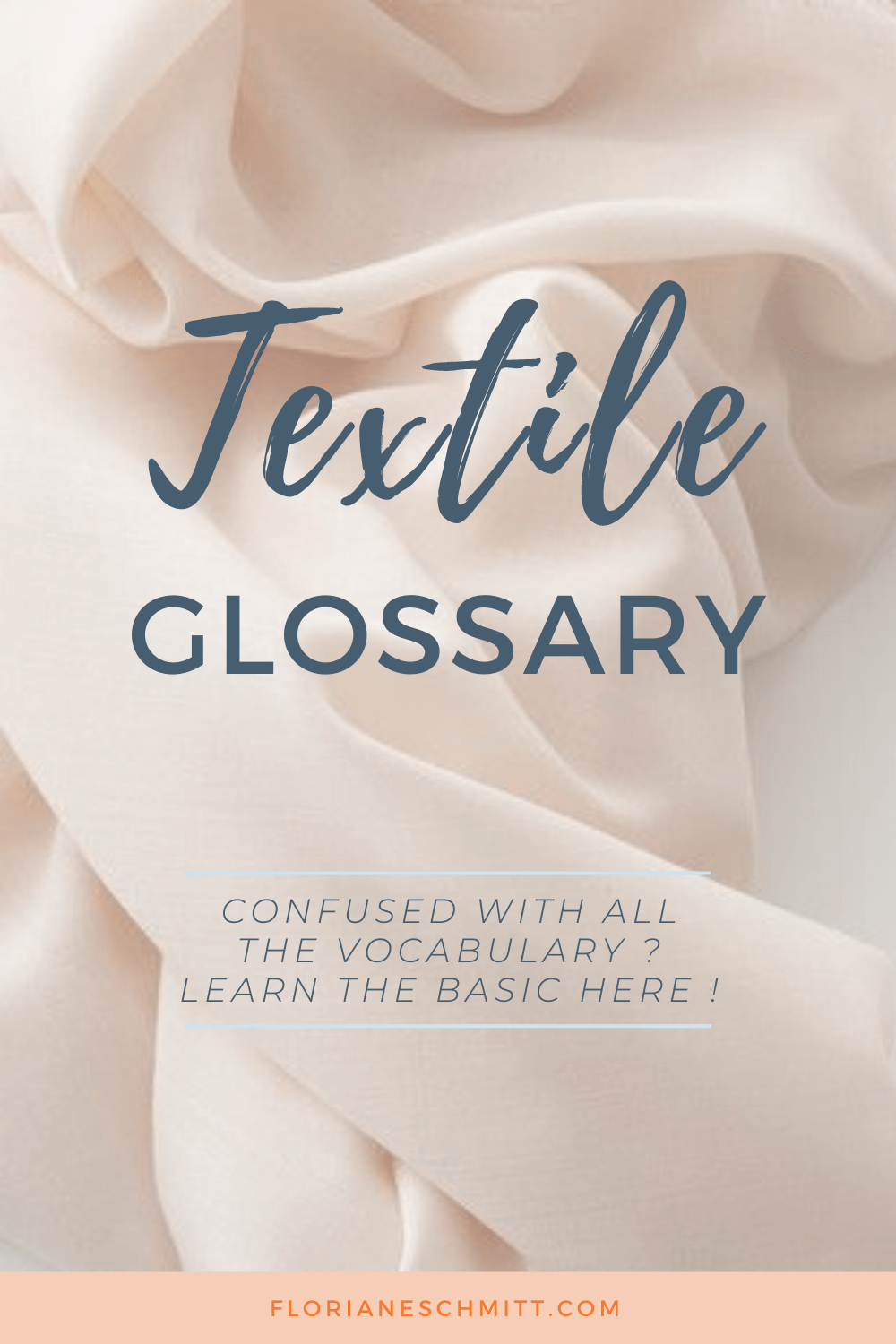 Textile Glossary Floriane Schmitt