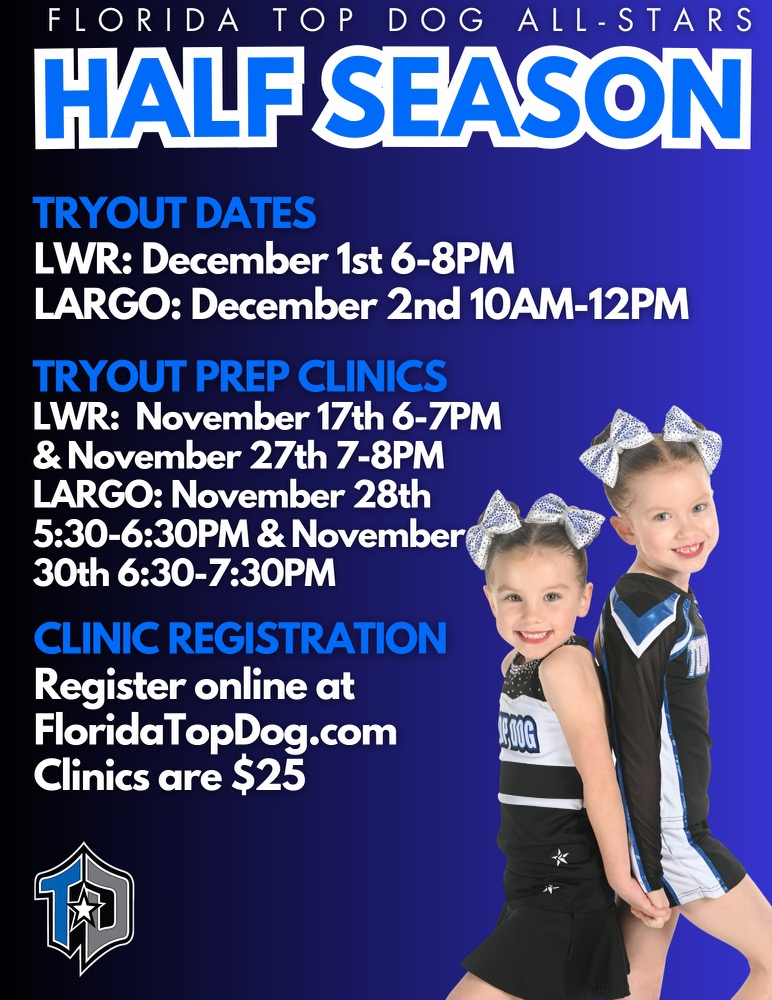 Half Year Tryouts Florida Top Dog AllStars