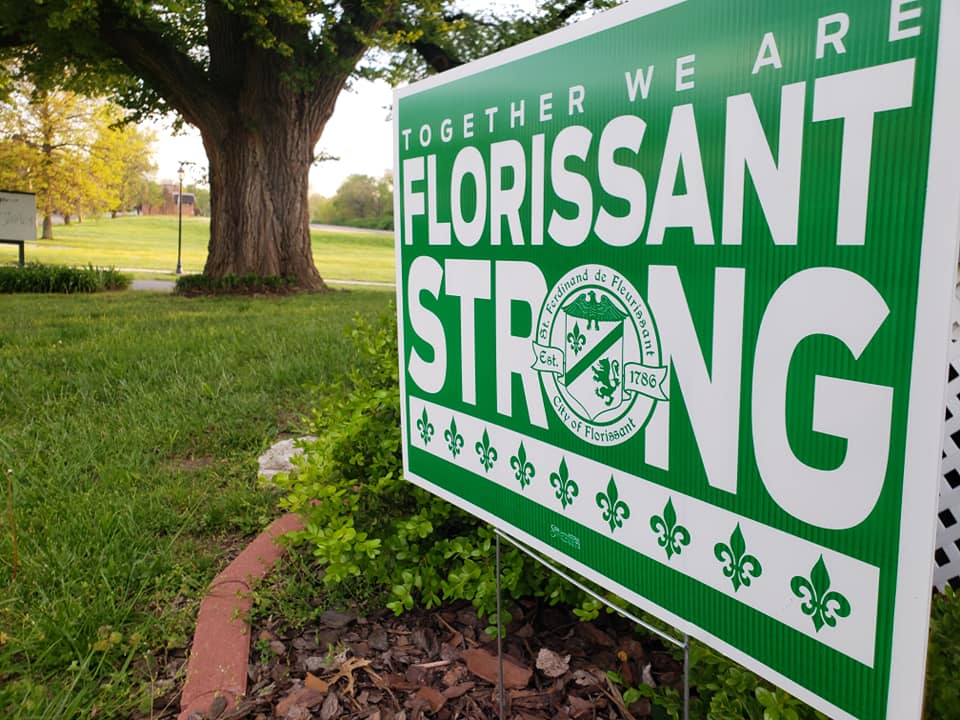 Florissant Strong Yard Sign Valley of Flowers