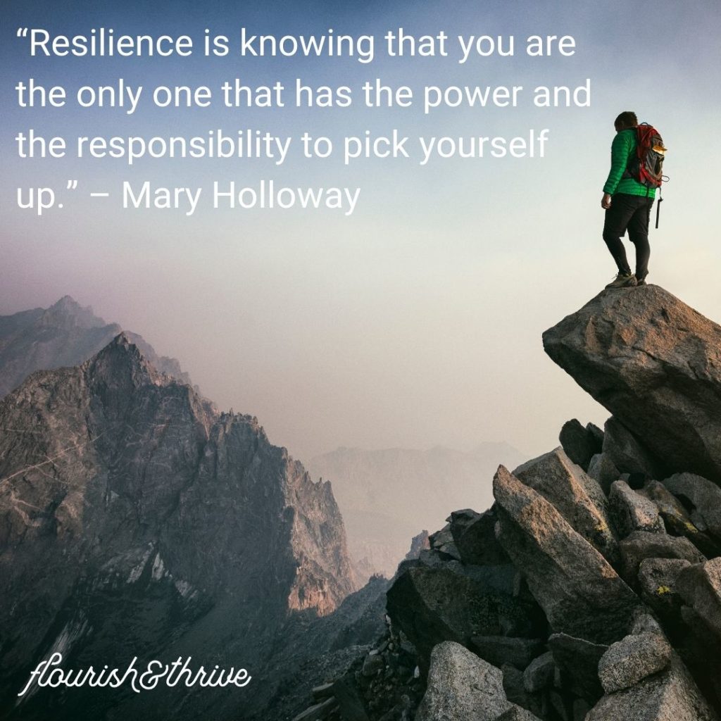 40 Quotes on Resilience to Inspire Strength, Courage and Perseverance