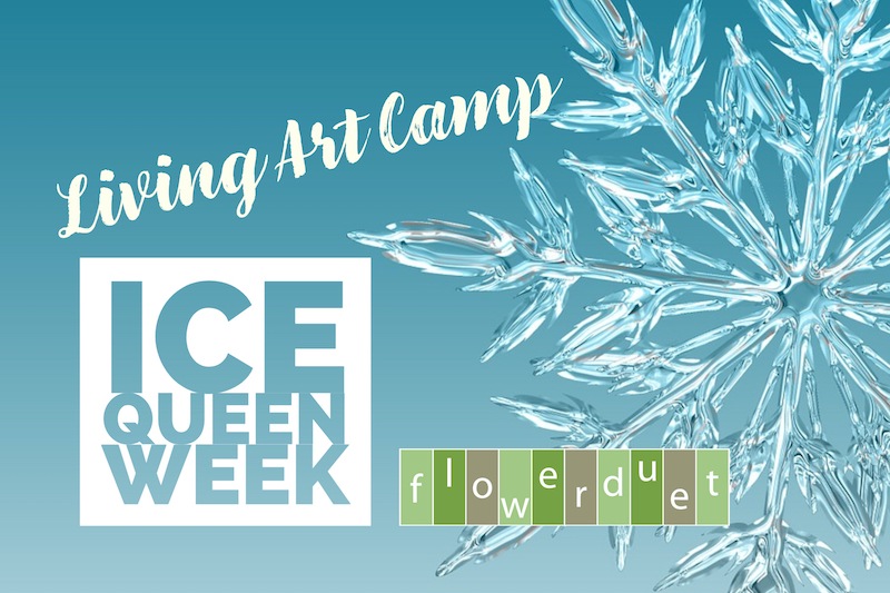 Ice Queen Frozen Week Living Art Camp