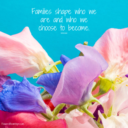Flower Quotes About Family