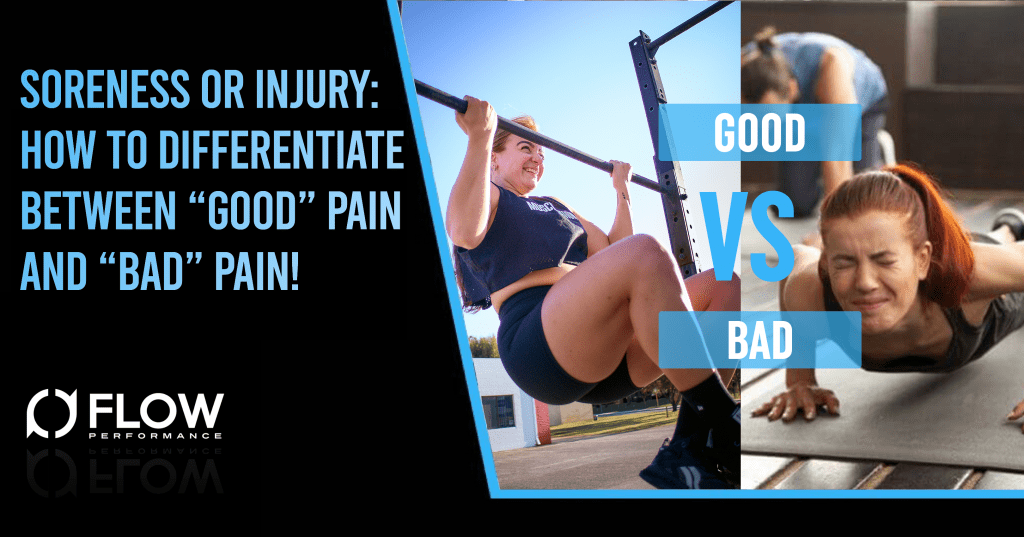 Soreness or Injury How to differentiate between “good” pain and “bad
